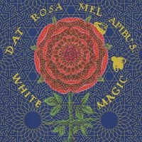 White Magic - Dat Rosa Mel Apibus in the group CD / Pop-Rock at Bengans Skivbutik AB (611049)