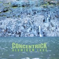 Concentrick - Aluminium Lake in the group CD / Pop-Rock at Bengans Skivbutik AB (611069)