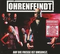 OHRENFEINDT - AUF DIE FRESSE IST UMSONST in the group OUR PICKS / Christmas gift tip CD at Bengans Skivbutik AB (613233)