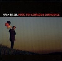 Mark Eitzel - Music For Courage & Confidence in the group OUR PICKS / Christmas gift tip CD at Bengans Skivbutik AB (614415)