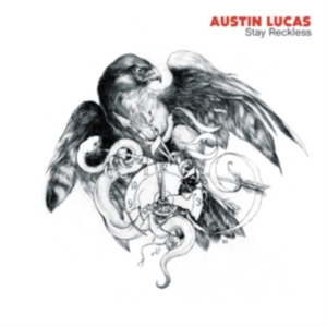 Lucas Austin - Stay Reckless in the group OTHER / -Start New West at Bengans Skivbutik AB (623291)