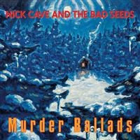 Nick Cave & The Bad Seeds - Murder Ballads in the group CD / Pop-Rock at Bengans Skivbutik AB (625907)