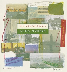 Norrby Anna - Stockholmsbilder in the group CD / Dansband-Schlager at Bengans Skivbutik AB (626008)