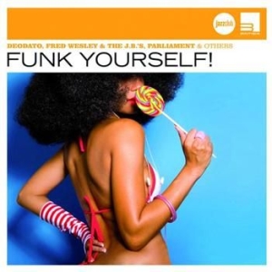 Blandade Artister - Funk Yourself (Jazzclub) in the group CD / Jazz/Blues at Bengans Skivbutik AB (626815)