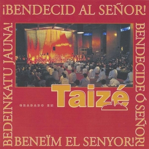 Taizé - Bendecid Al Senor! in the group CD / Klassiskt,Övrigt at Bengans Skivbutik AB (627357)