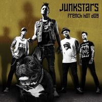 Junkstars - French Hot Dog in the group OUR PICKS / Christmas gift tip CD at Bengans Skivbutik AB (627853)