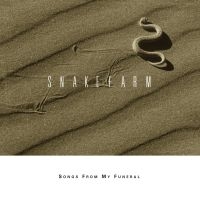 SNAKEFARM - SONGS FROM MY FUNERAL in the group CD / Pop-Rock at Bengans Skivbutik AB (631140)