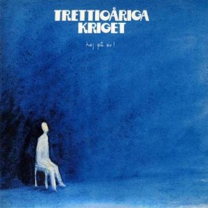 Trettioåriga Kriget - Hej På Er in the group CD / Pop-Rock at Bengans Skivbutik AB (634978)