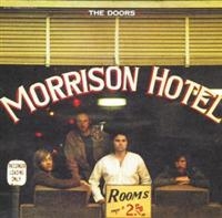 THE DOORS - MORRISON HOTEL (40TH ANNIVERSA in the group OTHER / -Start CD1 at Bengans Skivbutik AB (636173)