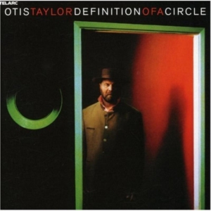 Taylor Otis - Definition Of A Circle in the group CD / Blues,Jazz at Bengans Skivbutik AB (637134)
