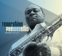 Ellis Pee Wee - Tenoration in the group CD / RnB-Soul at Bengans Skivbutik AB (638197)