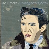 Crookes - Chasing After Ghosts in the group CD / Pop-Rock at Bengans Skivbutik AB (641337)