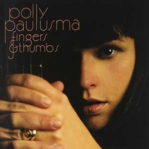 Polly Paulusma - Fingers & Thumbs in the group CD / Pop-Rock,Övrigt at Bengans Skivbutik AB (641571)