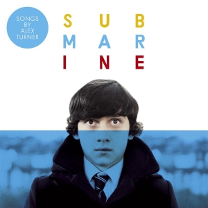 Alex Turner - Submarine in the group CD / Film-Musikal,Pop-Rock at Bengans Skivbutik AB (646397)
