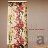 O'connor Nora - Til The Dawn in the group CD / Pop-Rock at Bengans Skivbutik AB (650247)