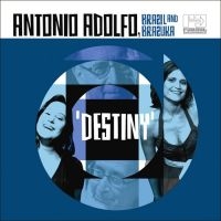 Adolfo Antonio - Destiny in the group CD / Elektroniskt,World Music at Bengans Skivbutik AB (650549)