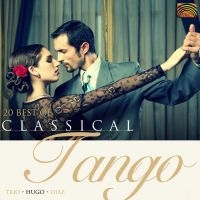 Diaz Hugo - 20 Best Of Classical Tango in the group OUR PICKS / Christmas gift tip CD at Bengans Skivbutik AB (652162)