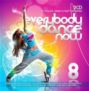 Blandade Artister - Everybody Dance Now 8 in the group Externt_Lager /  at Bengans Skivbutik AB (655140)