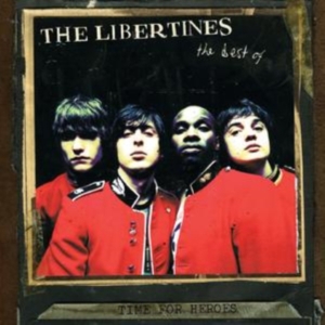 The Libertines - Best Of - Time For Heroes in the group CD / Pop-Rock at Bengans Skivbutik AB (657285)