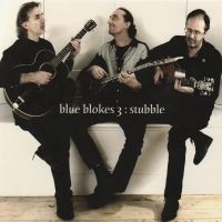 Blue Blokes 3 - Stubble in the group CD / Elektroniskt,World Music at Bengans Skivbutik AB (667760)