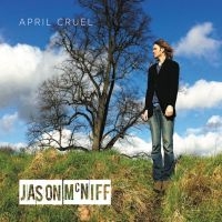 Mc Niff Jason - April Cruel in the group CD / World Music at Bengans Skivbutik AB (667768)