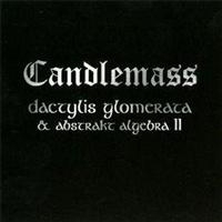 Candlemass - Dactylis Glomerate & Abstrakt Algeb in the group CD / Hårdrock,Svensk Musik at Bengans Skivbutik AB (672533)