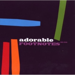 Adorable - Footnotes - Best Of (92-94) in the group CD / Pop-Rock at Bengans Skivbutik AB (673112)