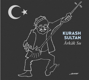 Sultan Kurash - Ärkäk Su in the group OUR PICKS / Christmas gift tip CD at Bengans Skivbutik AB (674225)