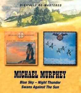 Murphey Michael - Blue Sky - Night Thunder/Swans Agai in the group CD / Country at Bengans Skivbutik AB (680053)