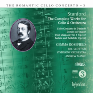 Stanford - The Romantic Cello Concerto Vol 3 in the group Externt_Lager / at Bengans Skivbutik AB (680315)