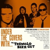 Tremolo Beer Gut - Under The Covers With... in the group CD / Dansk Musik,Pop-Rock at Bengans Skivbutik AB (682787)