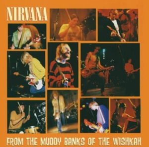 Nirvana - From The Muddy Banks in the group OTHER / -Start Uni-CD at Bengans Skivbutik AB (682841)