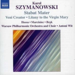Szymanowski - Stabat Mater / Veni Creator in the group Externt_Lager / at Bengans Skivbutik AB (684125)