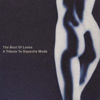 Blandade Artister - Best Of Loves:Tribute To Depeche Mo in the group CD / Rock at Bengans Skivbutik AB (689896)