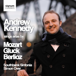 Andrew Kennedy - ...Sings Arias By Mozart, Gluck And in the group OUR PICKS / Christmas gift tip CD at Bengans Skivbutik AB (693403)