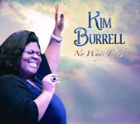 Burrell Kim - No Ways Tired in the group CD / RnB-Soul at Bengans Skivbutik AB (695615)