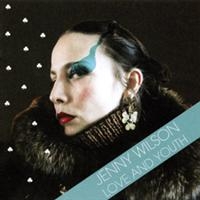 Jenny Wilson - Love And Youth in the group CD / Pop-Rock at Bengans Skivbutik AB (696907)