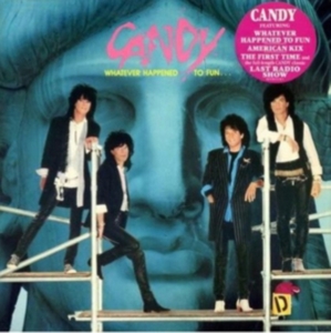 Candy - Whatever Happenedto Fun in the group CD / Pop-Rock at Bengans Skivbutik AB (698730)