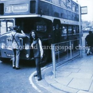 Scotland Yard Gospel Choir - Scotland Yard Gospel Choir in the group CD / Pop-Rock at Bengans Skivbutik AB (699611)