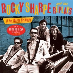 Rocky Sharpe And The Replays - If You Wanna Be Happy: The Polydor in the group CD / Pop-Rock at Bengans Skivbutik AB (705763)