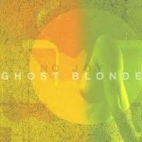 No Joy - Ghost Blonde in the group CD / Pop-Rock at Bengans Skivbutik AB (705906)