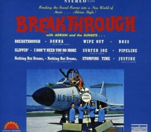 Adrian And The Sunsets - Breakthrough - Expanded Edition in the group CD / Pop-Rock at Bengans Skivbutik AB (705955)