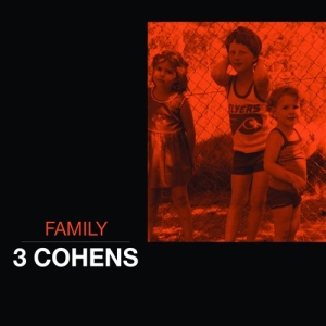 3 Cohens - Family in the group OUR PICKS / Christmas gift tip CD at Bengans Skivbutik AB (706902)