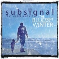 Subsignal - Blueprint Of A Winter in the group MUSIK / CD-Maxi / Pop-Rock at Bengans Skivbutik AB (770001)