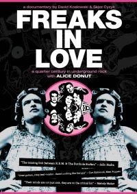 Alice Donut - Freaks In Love in the group OTHER / Music-DVD & Bluray at Bengans Skivbutik AB (882887)