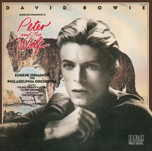 Bowie David - David Bowie Narrates Prokofiev's Peter And The Wolf & The Young Person's Guide To The Orchestra in the group OTHER / Övrigt / at Bengans Skivbutik AB (901849)