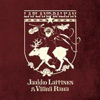 Jaakko Laitinen & Väärä Raha - Lapland-Balkan in the group CD / Finsk Musik,Pop-Rock,World Music at Bengans Skivbutik AB (905815)