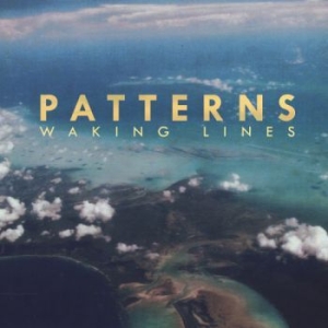 Patterns - Waking Lines in the group VINYL / Pop-Rock at Bengans Skivbutik AB (917038)