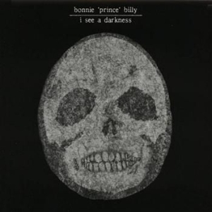 Bonnie 'prince' Billy - I See A Darkness in the group Minishops / Bonnie Prince Billy at Bengans Skivbutik AB (928444)