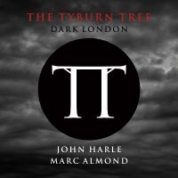 Tyburn Tree - Dark London in the group CD / Pop-Rock at Bengans Skivbutik AB (949522)